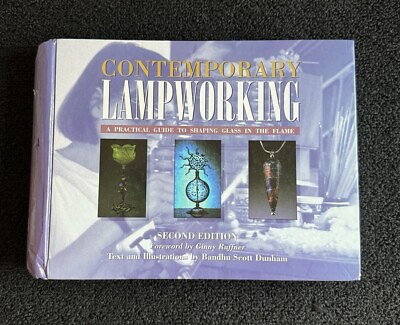 #ad #ad Contemporary Lampworking : A Practical Guide to Shaping Glass in the Flame $29.99