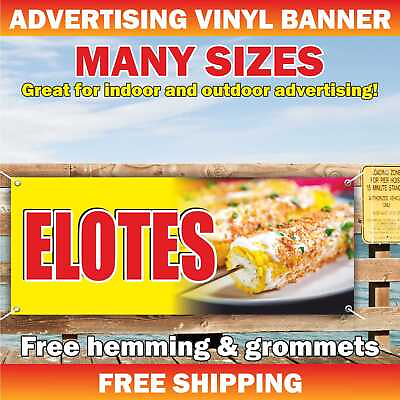 ELOTES Advertising Banner Vinyl Mesh Sign mexican street corn fast food buffet $274.94