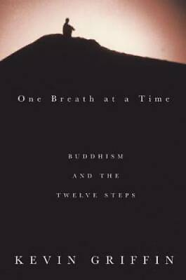 #ad One Breath at a Time: Buddhism and the Twelve Steps Paperback GOOD $5.69