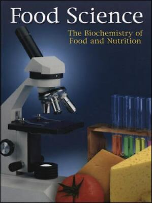 #ad Food Science: The Biochemistry of Food and Nutrition $9.81