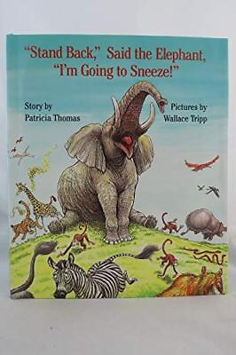 #ad quot;Stand Backquot; Said the Elephant quot;I#x27;m Going to Sneeze quot; $4.74