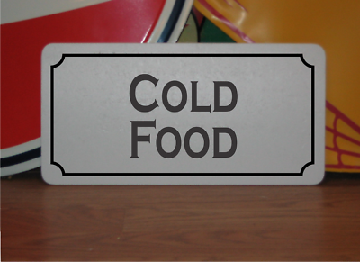 #ad Cold Food Metal Sign $13.45
