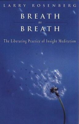 #ad #ad Breath by Breath : The Liberating Practice of Insight Meditation $7.85