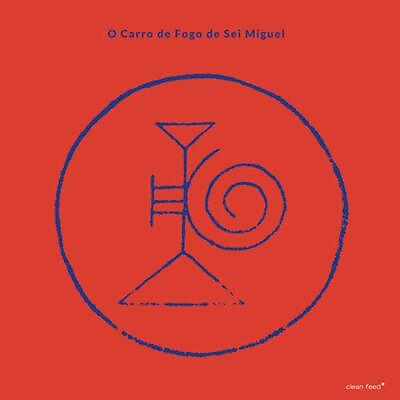 #ad Miguel Sei O Carro De Fogo De Sei Miguel Vinyl UK IMPORT $27.96