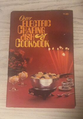Vintage Oster Electric Chafing Dish amp; Cookbook $9.95