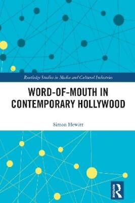#ad Simon Hewitt Word of Mouth in Contemporary Hollywood Hardback UK IMPORT $281.36