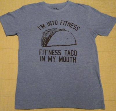 #ad Men#x27;s S Crazy Dog Blue I#x27;m Into Fit#x27;ness Taco In My Mouth Funny T Shirt $13.50