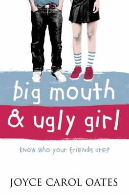 #ad Big Mouth and Ugly Girl Paperback Joyce Carol Oates $5.76