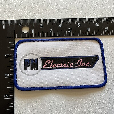 Electrician Advertising Patch P M ELECTRIC INC. Chino California 00PS $5.99