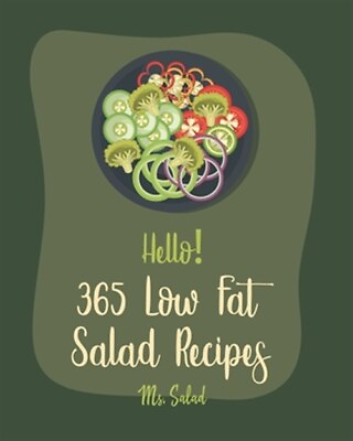 #ad Hello 365 Low Fat Salad Recipes: Best Low Fat Salad Cookbook Ever For Beginn... $21.84