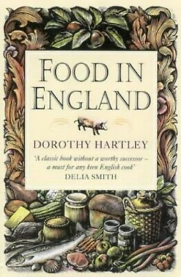 #ad Food In England: A complete guide to the food t... by Hartley Dorothy Paperback $14.70
