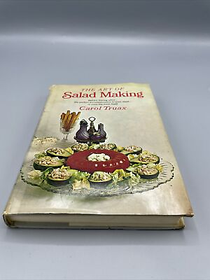 #ad The Art of Salad Making by Carol Truax 1968 Hardcover $4.99