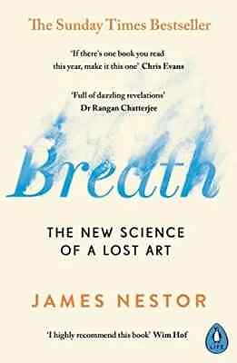 #ad Breath: The New Science of a Lost Art By James Nestor NEW Paperback $10.45