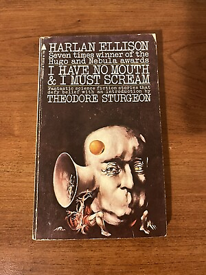 #ad I Have No Mouth And I Must Scream Harlan Ellison 1st Ed. 2nd Printing Paperback $129.95