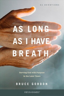 #ad As Long As I Have Breath : Serving God With Purpose in the Later Years Paper... $15.99