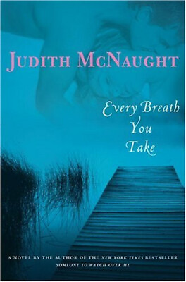 #ad #ad Every Breath You Take Hardcover Judith McNaught $5.89