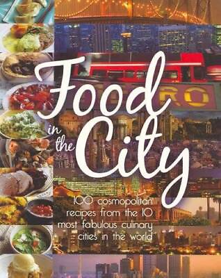 #ad Food in the City Paperback By Parragon GOOD $4.80