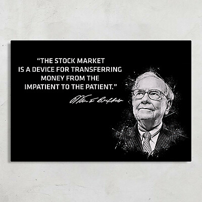 Warren Buffet Financial Advice Quote Stocks Money Device Patient Poster No Frame $22.95
