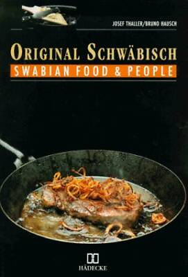 Original Schwabisch Swabian Food and People Unknown Binding GOOD $4.39