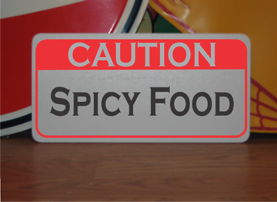 #ad Caution Spicy Food Metal Sign $13.45