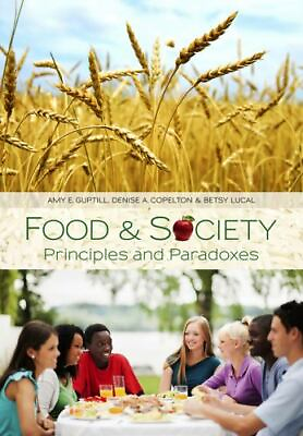 #ad #ad Food and Society: Principles and Paradoxes $4.58