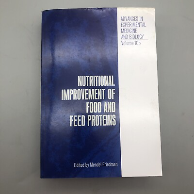 #ad #ad Nutritional Improvement of Food and Feed Proteins by Mendel Friedman English $49.99