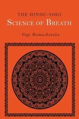 The Hindu Yogi Science of Breath Like New Used Free shipping in the US $10.58
