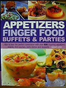 #ad APPETIZERS FINGER FOOD BUFFETS AND PARTIES: HOW TO PLAN By Bridget Jones **NEW** $20.95