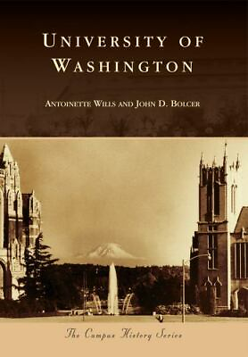 #ad University of Washington by Wills Antoinette; Bolcer John D. $5.17