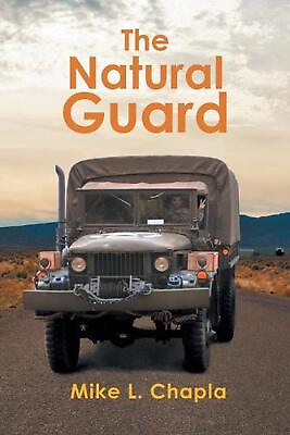 #ad #ad The Natural Guard by Mike L. Chapla Paperback Book $12.96