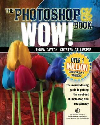 #ad Photoshop CS CS2 Wow Book by Dayton Linnea; Gillespie Cristen $5.07