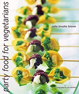 Party Food for Vegetarians Hardcover Celia Brooks Brown $6.01