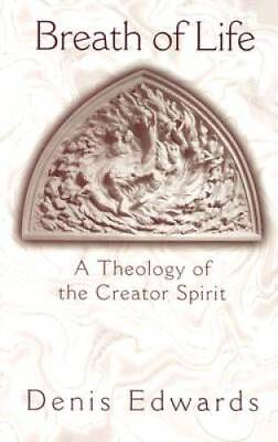 #ad Breath of Life: A Theology of the Creator Spirit Paperback ACCEPTABLE $12.21