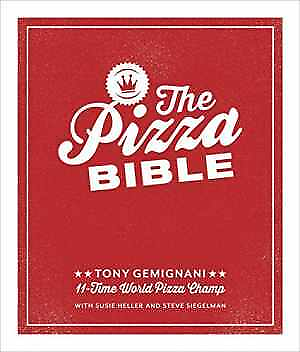 #ad The Pizza Bible: The World#x27;s Favorite Hardcover by Gemignani Tony Very Good $23.13