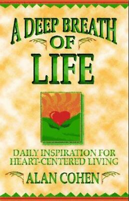 A Deep Breath of Life: Daily Inspiration for Heart Centered Living $4.64
