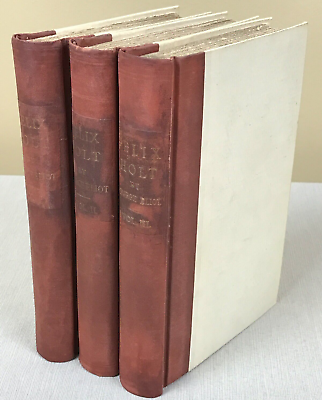#ad 1866 1st Edition FELIX HOLT The Radical By George Eliot 3 Volumes Antique Set $149.00