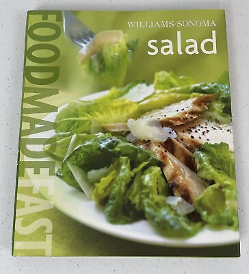 #ad #ad Williams Sonoma: Food Made Fast : Salad By Binns Brigit Hardcover VERY GOOD $3.99