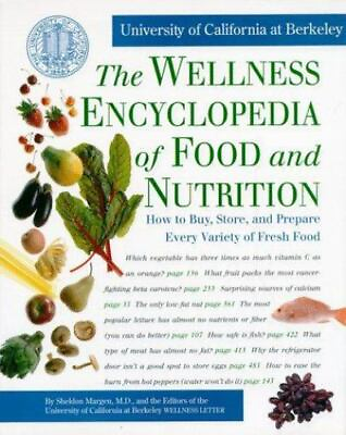 The Wellness Encyclopedia of Food and Nutrition 0929661036 hardcover MD $4.55