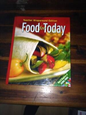 #ad #ad Glencoe: Food for Today Teacher Wraparound Edition Hardcover GOOD $7.45