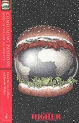 Consuming Passions: Food in the Age of Anxiety Paperback GOOD $4.39