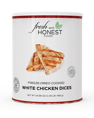 Fresh and Honest Foods Freeze Dried White Chicken Dices 1.06 lbs #10 Can $49.95