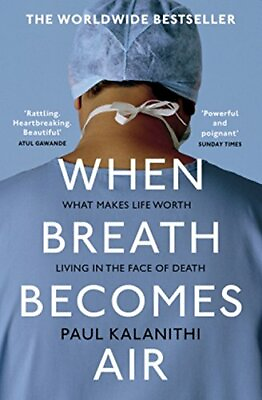 When Breath Becomes Air by Kalanithi Paul Book The Fast Free Shipping $8.83