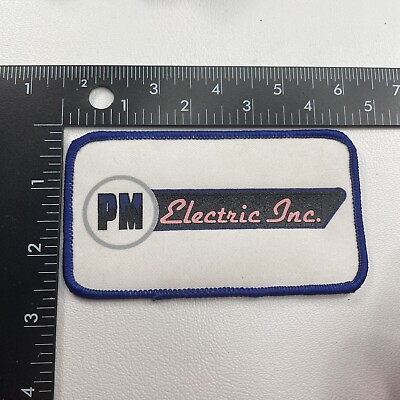 Vtg PM ELECTRIC INC. Advertising Patch 87Y1 $7.49