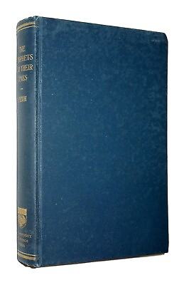 #ad The Prophets and Their Times J.M. Powis Smith 1925 hc University of Chicago $20.00
