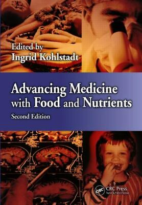 Advancing Medicine with Food and Nutrients by hardcover $30.46