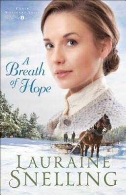 #ad A Breath of Hope Under Northern Skies Paperback By Snelling Lauraine GOOD $3.94