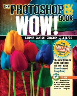 #ad Photoshop CS CS2 Wow Book Paperback By Dayton Linnea ACCEPTABLE $6.88