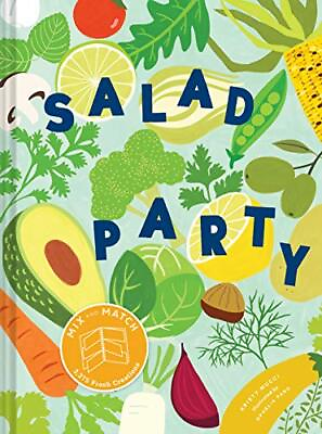 #ad SALAD PARTY: MIX AND MATCH TO MAKE 3375 FRESH CREATIONS By Kristy Mucci **NEW** $68.75