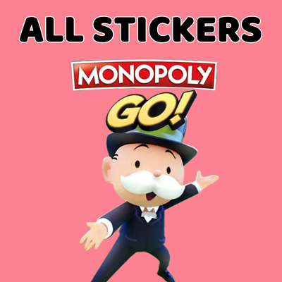 #ad Monopoly Go All Stickers Available Fast delivery Cheap $1.99
