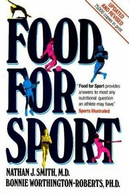 Food for Sport Nathan J Smith 0915950979 paperback $4.60